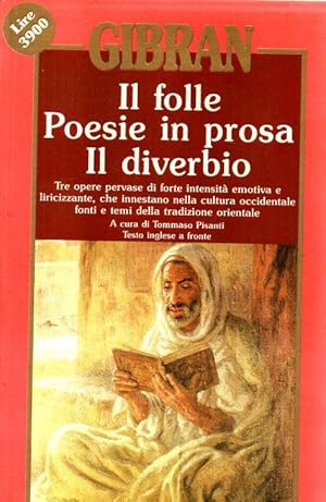 Il folle, poesie in prosa, il diverbio