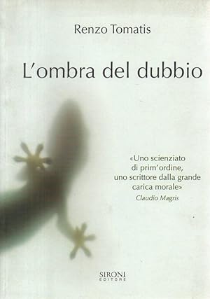 Image du vendeur pour L'ombra del dubbio mis en vente par Laboratorio del libro