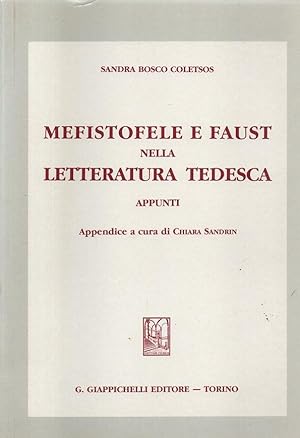 Immagine del venditore per Mefistofele e Faust nella letteratura tedesca-appunti venduto da Laboratorio del libro