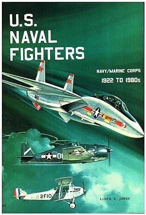 U S Naval Fighters Navy Marine Corps 1922 to 1980s