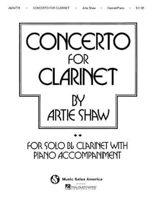 Bild des Verkufers fr Artie Shaw - Concerto for Clarinet zum Verkauf von AHA-BUCH GmbH