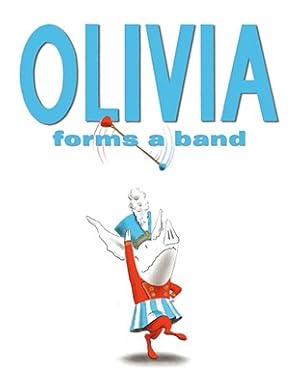 Seller image for Olivia Forms a Band (Hardback or Cased Book) for sale by BargainBookStores
