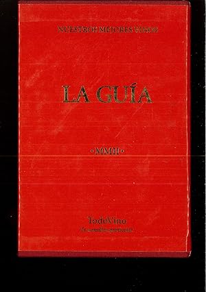 Immagine del venditore per La gua: nuestros mejores vinos venduto da Papel y Letras