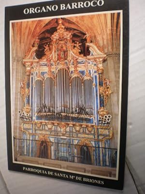 Organo de la Parroquia de Santa María de Briones. Organo Barroco