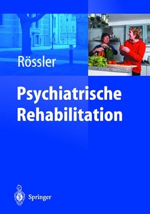 Bild des Verkufers fr Psychiatrische Rehabilitation zum Verkauf von AHA-BUCH GmbH