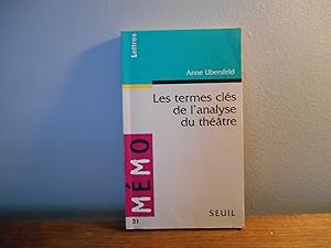 LES TERMES CLES DE ANALYSE DU THEATRE