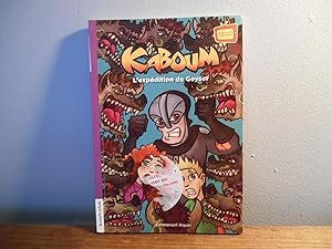 Seller image for Kaboum TOME 28 l'Expedition de Geyser for sale by La Bouquinerie  Dd