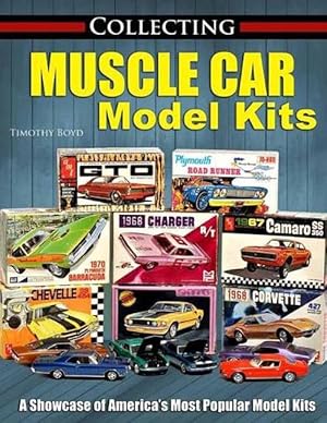 Image du vendeur pour Collecting Muscle Car Model Kits (Paperback) mis en vente par AussieBookSeller