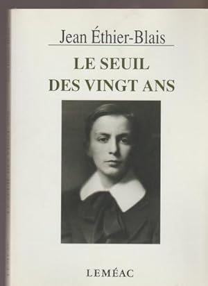 Bild des Verkufers fr Le seuil des vingt ans (Collection Vies et mmoires) zum Verkauf von Livres Norrois