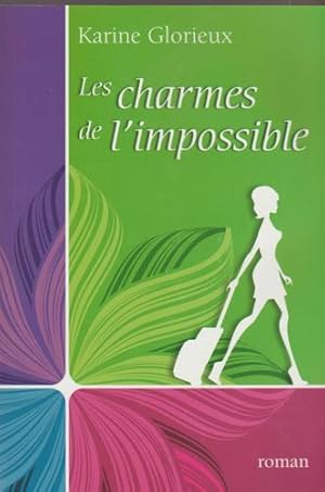 Bild des Verkufers fr Les Charmes De L'impossible : Roman zum Verkauf von Livres Norrois