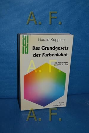 Seller image for Das Grundgesetz der Farbenlehre for sale by Antiquarische Fundgrube e.U.