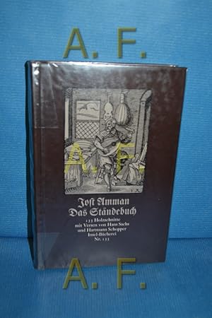 Bild des Verkufers fr Jost Amman. Das Stndebuch. 133 Holzschnitte mit Versen von Hartmann Schopper (Inselbcherei, 133) zum Verkauf von Antiquarische Fundgrube e.U.