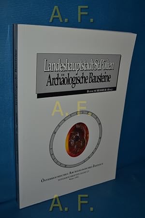 Bild des Verkufers fr Landeshauptstadt St. Plten - archologische Bausteine. Sonderschriften - Band 22. zum Verkauf von Antiquarische Fundgrube e.U.