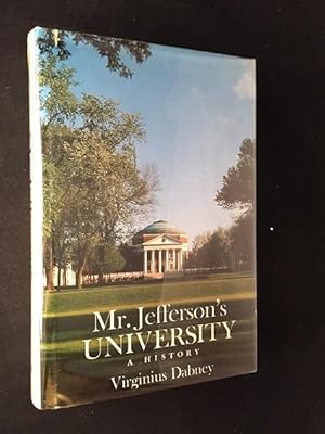 Mr. Jefferson's University (SIGNED FIRST PRINTING)