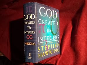 Bild des Verkufers fr God Created the Integers. The Mathematical Breakthroughs that Changed History. zum Verkauf von BookMine