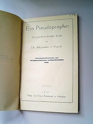 Bild des Verkufers fr Ein Pseudoprophet. Eine psychoanalytische Studie. zum Verkauf von Antiquariat Bookfarm