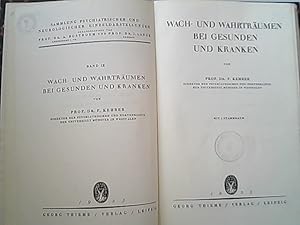 Imagen del vendedor de Wach- und Wahrtrumen bei Gesunden und Kranken. Sammlung psychiatrischer und neurologischer Einzeldarstellungen, Bd. IX. a la venta por Antiquariat Bookfarm