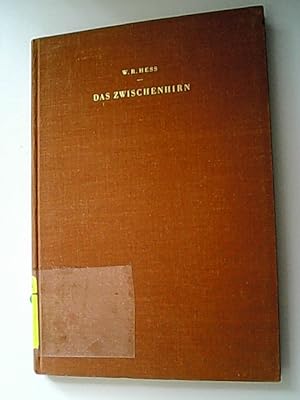 Bild des Verkufers fr Das Zwischenhirn. Syndrome, Lokalisationen, Funktionen. zum Verkauf von Antiquariat Bookfarm