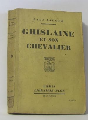 Seller image for Ghislaine et son chevalier for sale by crealivres