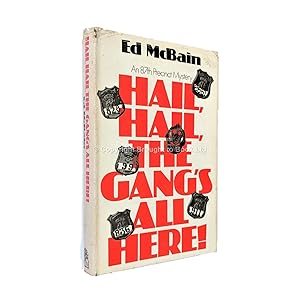 Hail, Hail, The Gang's All Here Signed Ed McBain