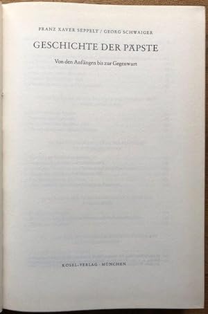 Seller image for Geschichte der Ppste. Von den Anfngen bis zur Gegenwart. for sale by Antiquariat Lohmann