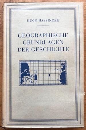 Imagen del vendedor de Geographische Grundlagen der Geschichte. a la venta por Antiquariat Lohmann