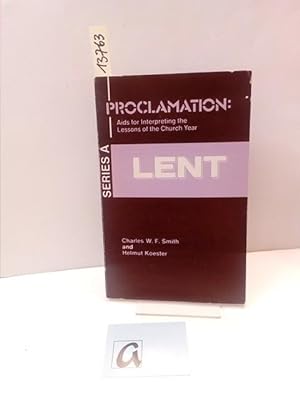 Image du vendeur pour Proclamation: Aids for Interpreting the Lessos of the Church Year. Lent. mis en vente par AphorismA gGmbH