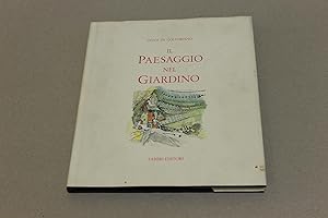 Image du vendeur pour Il paesaggio nel giardino mis en vente par Amarcord libri