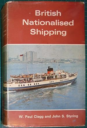 Seller image for British Nationalised Shipping 1947-1968 for sale by Hanselled Books