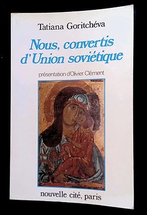 Seller image for NOUS CONVERTIS D'UNION SOVIETIQUE for sale by LibrairieLaLettre2