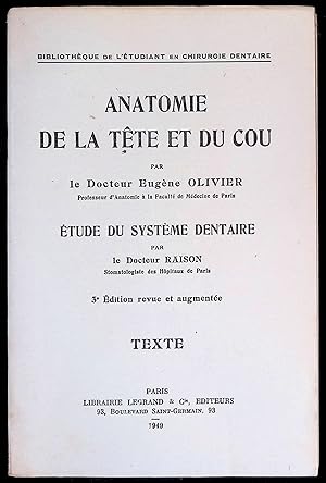 Imagen del vendedor de Anatomie de la tte et du cou - Etude du systme dentaire - Texte a la venta por LibrairieLaLettre2