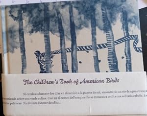 THE CHILDREN S BOOK OF AMERICAN BIRDS. LOS PAJAROS ABOGAN POR LA CONTINUIDAD DE LA CREACION. NUME...