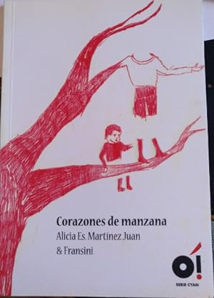 Image du vendeur pour CORAZONES DE MANZANA. mis en vente par Libreria Lopez de Araujo