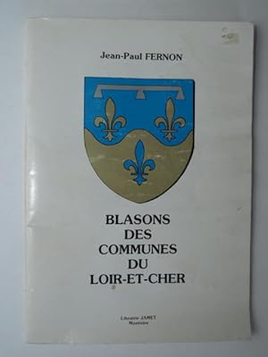 Image du vendeur pour Blasons des Communes du Loir-et-Cher mis en vente par Librairie Aubry