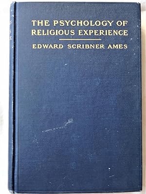 THE PSYCHOLOGY OF RELIGIOUS EXPERIENCE