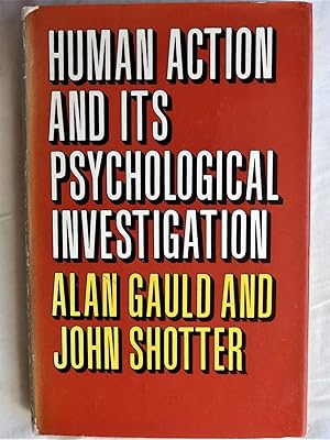 Seller image for HUMAN ACTION AND ITS PSYCHOLOGICAL INVESTIGATION for sale by Douglas Books