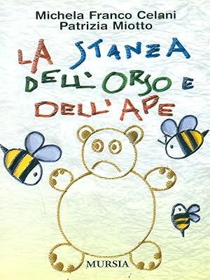 Seller image for La stanza dell'orso e dell'ape for sale by Librodifaccia