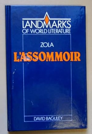 Emile Zola: L'Assommoir (Landmarks of World Literature)