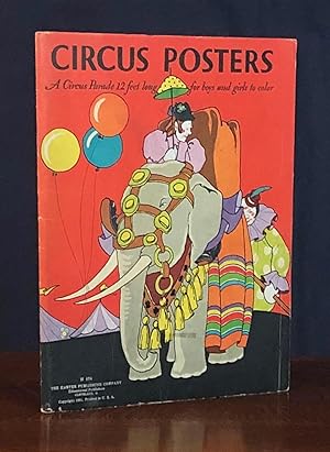 Imagen del vendedor de Circus posters. A circus parade 12 feet long for boys and girls to color. a la venta por Moroccobound Fine Books, IOBA