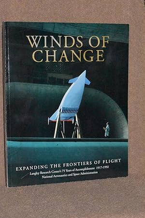 Winds of Change; Expanding the Frontiers of Flight