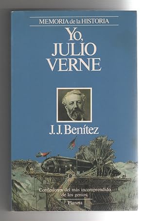 Imagen del vendedor de Yo, Julio Verne. Confesiones del ms incomprendido de los genios. a la venta por Librera El Crabo