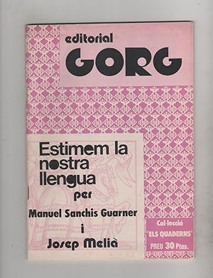 Seller image for Estimem la nostra llengua. for sale by Librera El Crabo