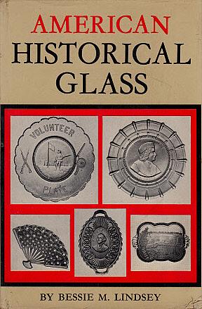 Seller image for American Historical Glass: Historical Association Adds Distinction to Glassware for sale by LEFT COAST BOOKS