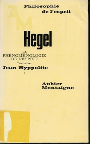 Imagen del vendedor de Hegel Tome 1 : La phnomnologie de l'esprit Collection Philosophie de l'esprit a la venta por Librairie Le Nord