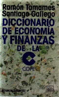 Imagen del vendedor de DICCIONARIO DE ECONOMIA Y FINANZAS DE LA COPE. a la venta por Librera Raimundo