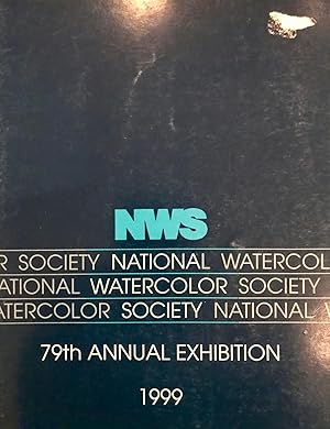 Image du vendeur pour NWS National Watercolor Society, 79th Annual Exhibition 1999 mis en vente par Epilonian Books