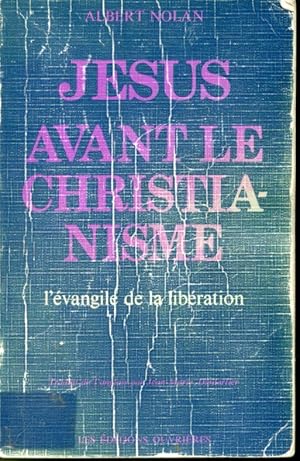 Image du vendeur pour Jsus avant le christianisme : L'vangile de libration mis en vente par Librairie Le Nord