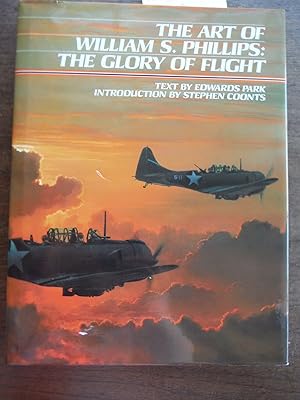 Inscribed: The Art of William S. Phillips: The Glory of Flight