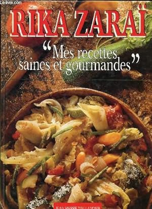 Seller image for MES RECETTES SAINES ET GOURMANDES for sale by Le-Livre