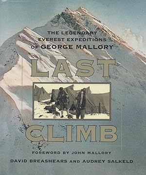 Seller image for Last Climb The Legendary Everest Expedition of George Mallory for sale by lamdha books